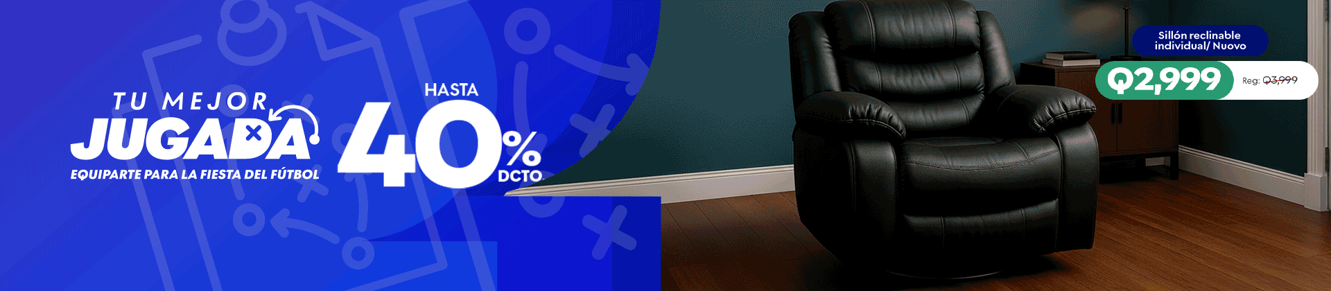 ¡Tu mejor jugada!, muebles para el hogar hasta con 40% de descuento