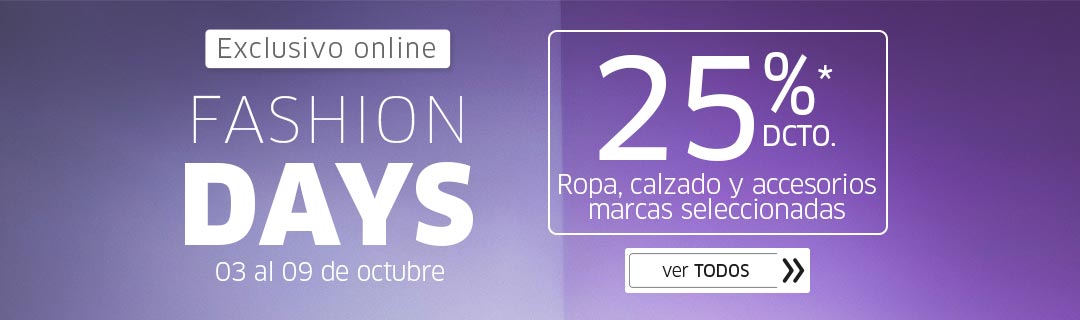FASHION DAYS 25% ROPA CALZADO Y ACCESORIOS 